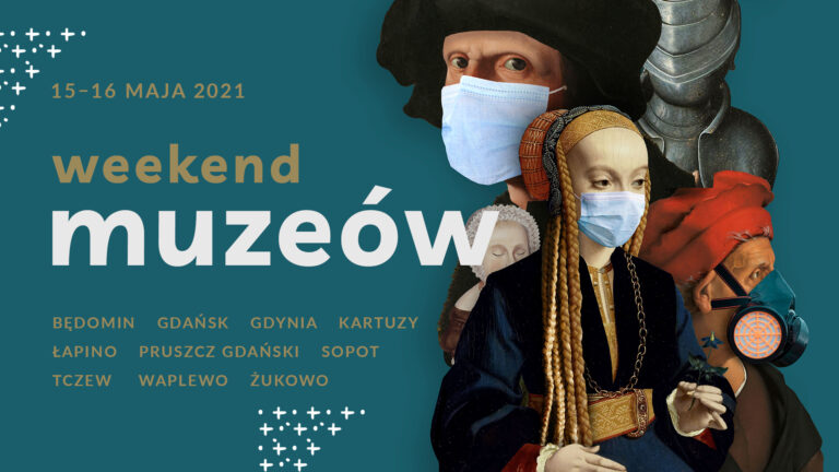 Weekend Muzeów w Gdańsku