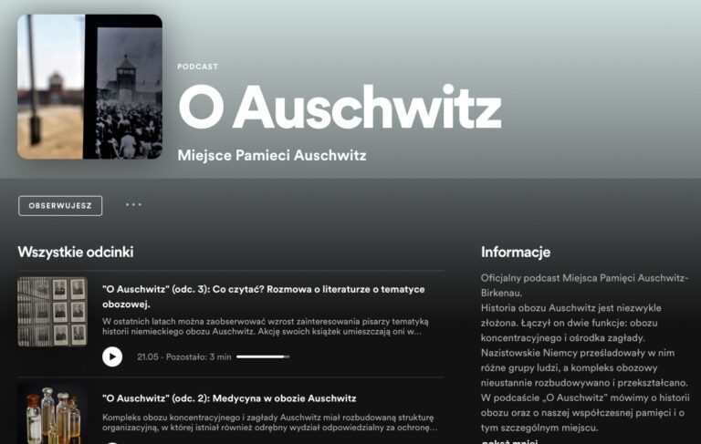 „O Auschwitz” – podcast Miejsca Pamięci