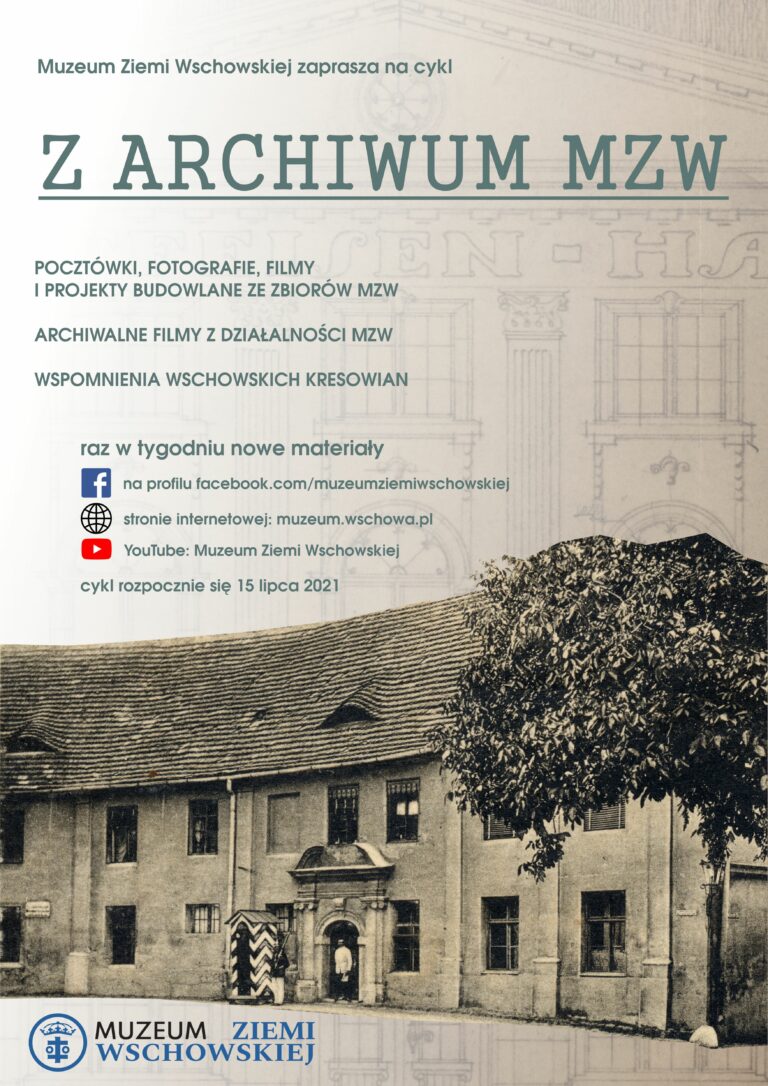 Z archiwum MZW – nowy cykl Muzeum Ziemi Wschowskiej