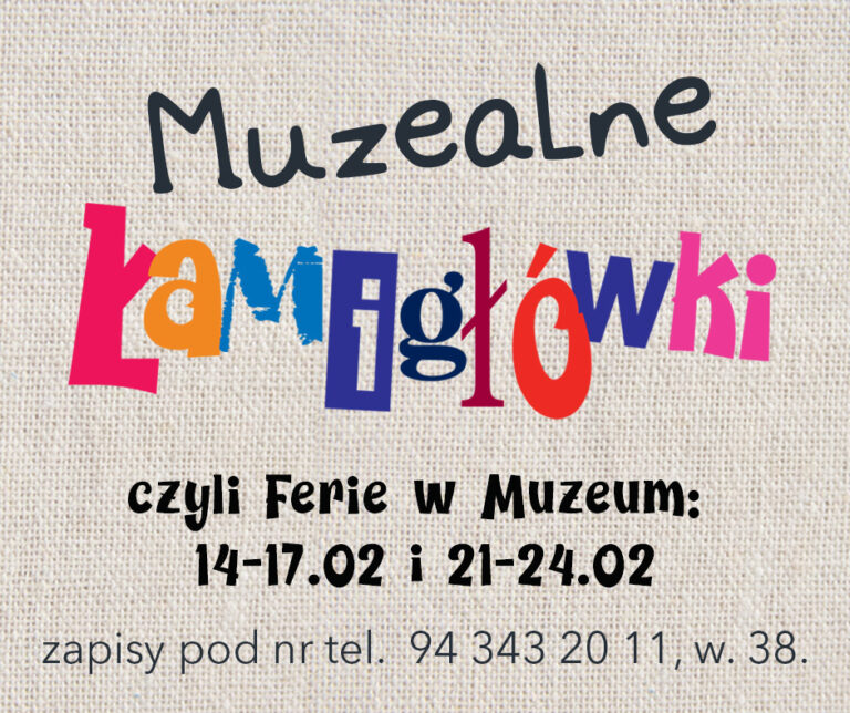 Ferie w Muzeum w Koszalinie