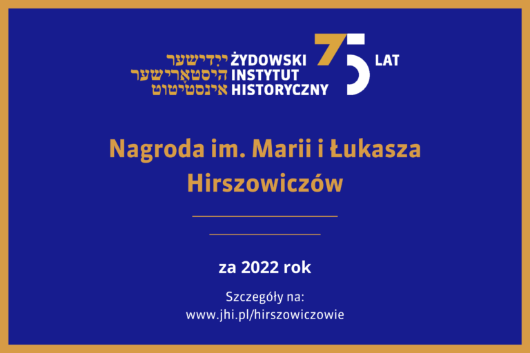 To już ostatni dzień na zgłoszenia kandydatek i kandydatów do Nagrody im. Marii i Łukasza Hirszowiczów