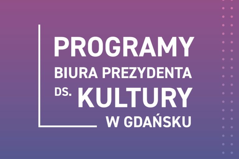 Programy Biura Prezydenta ds. Kultury w Gdańsku – broszura informacyjna
