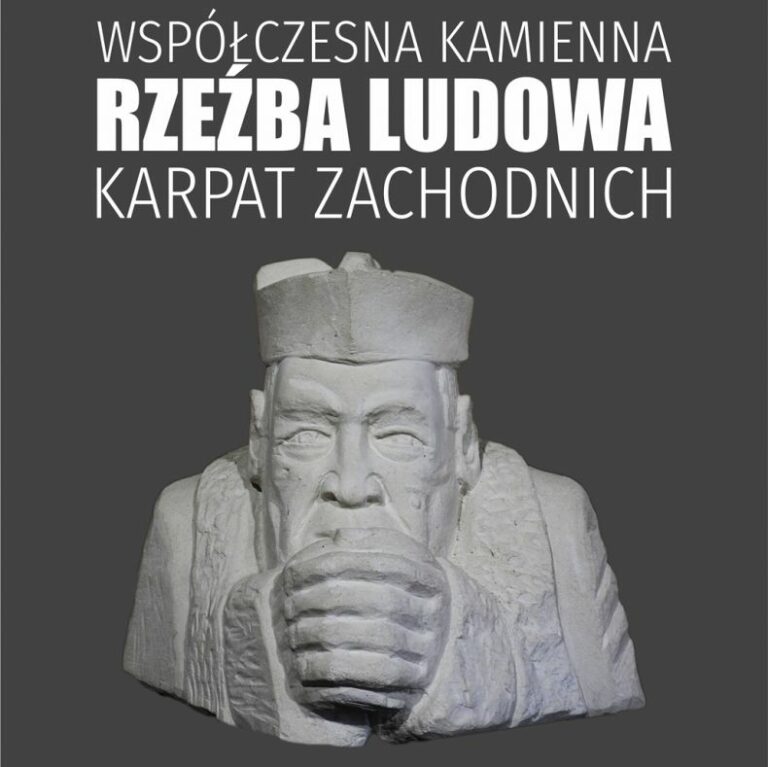 Współczesna kamienna rzeźba ludowa Karpat Zachodnich