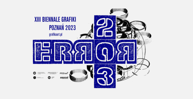 XIII Biennale Grafiki / ERROR