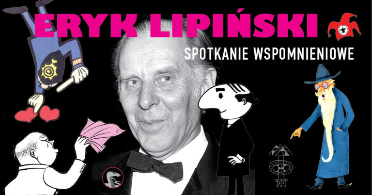 Eryk Lipiński. Spotkanie wspomnieniowe