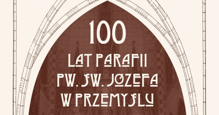 100-lecie parafii pw. św. Józefa w Przemyślu – konferencja i wystawa w Muzeum Narodowym Ziemi Przemyskiej