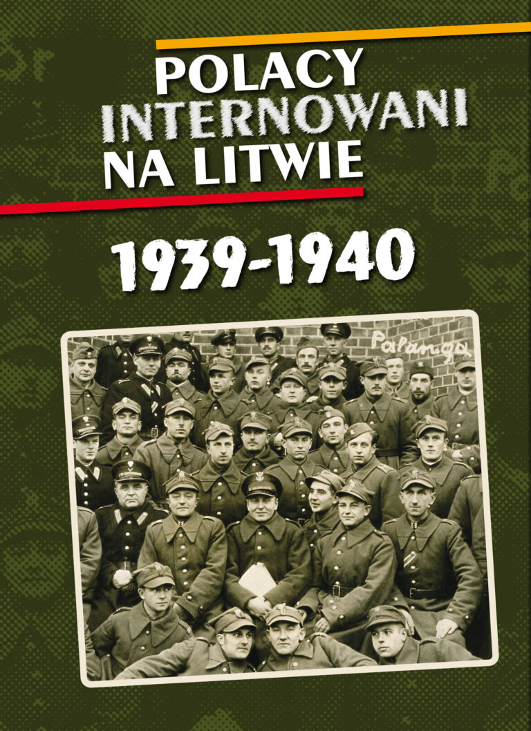 Polacy internowani na Litwie 1939–1940