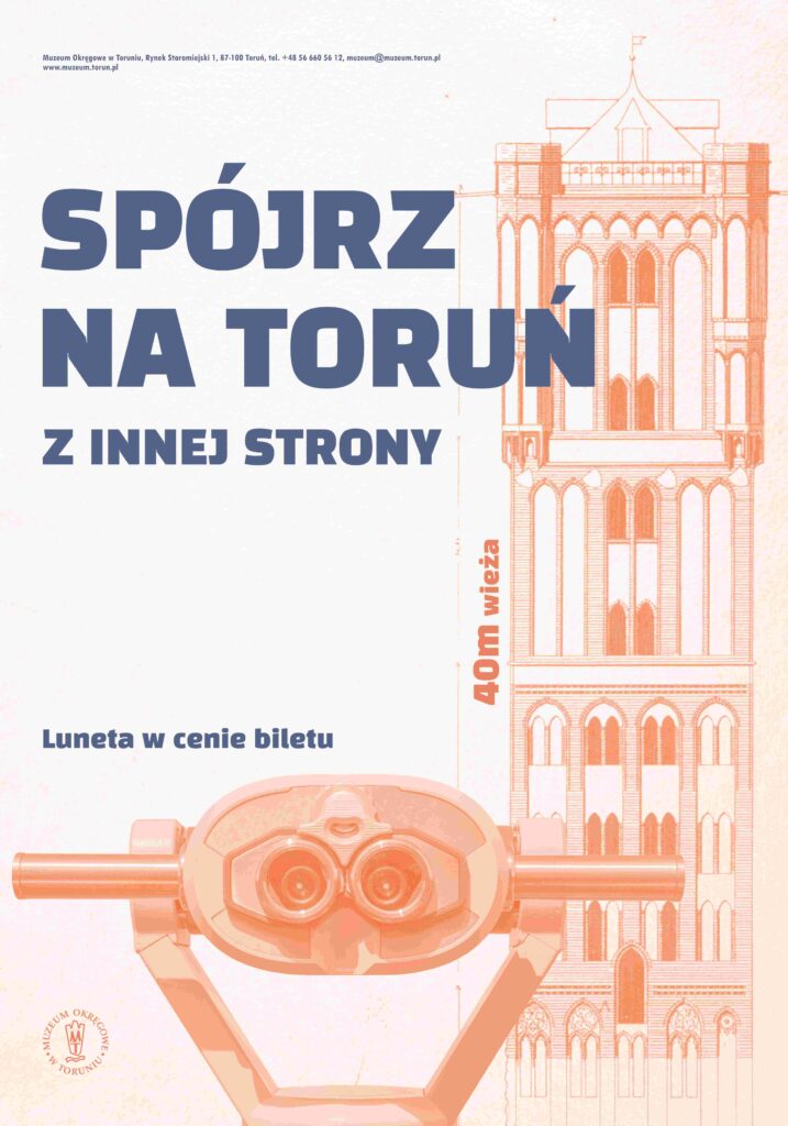 Oglądaj Toruń z wieży Ratusza Staromiejskiego!