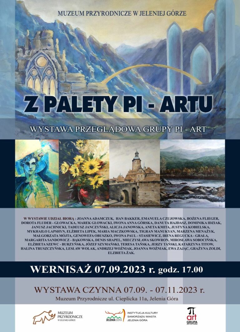 „Z PALETY PI-ARTU” – wernisaż wystawy Grupy „Pi – Art” w Muzeum Przyrodniczym w Cieplicach