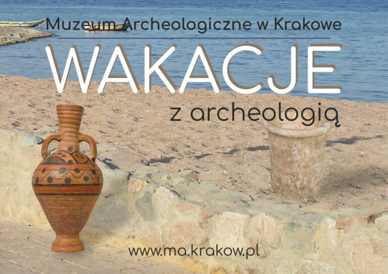 Sierpniowe warsztaty rodzinne w Muzeum Archeologicznym w Krakowie