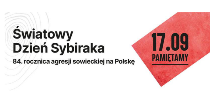 Światowy Dzień Sybiraka i 84. rocznica agresji sowieckiej na Polskę – harmonogram wydarzeń
