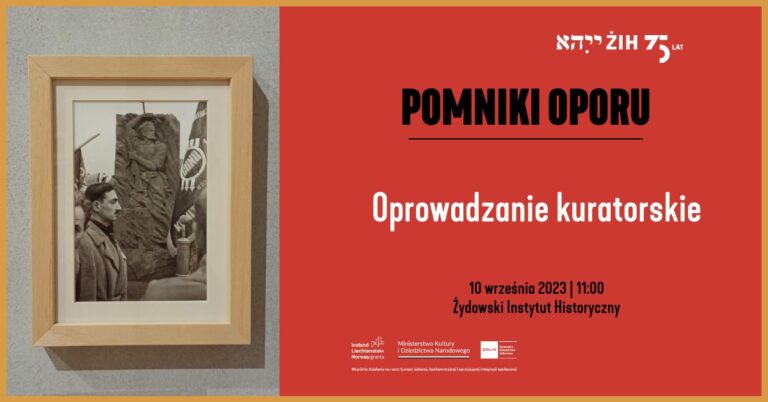 „Pomniki oporu” – wystawa czasowa trwa do 1 października