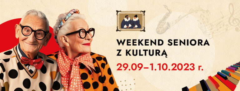 Muzeum Kultury Ludowej w Kolbuszowej zaprasza na „Weekendu seniora z kulturą”,