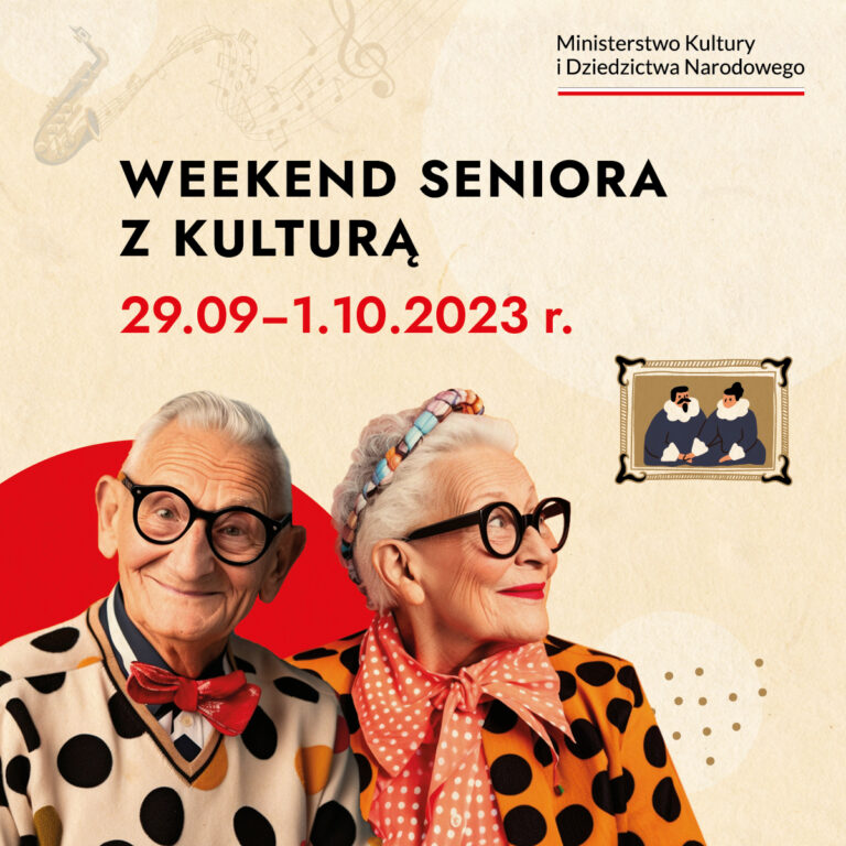 „Weekend seniora z kulturą 2023” w Zamku Królewskim w Sandomierzu