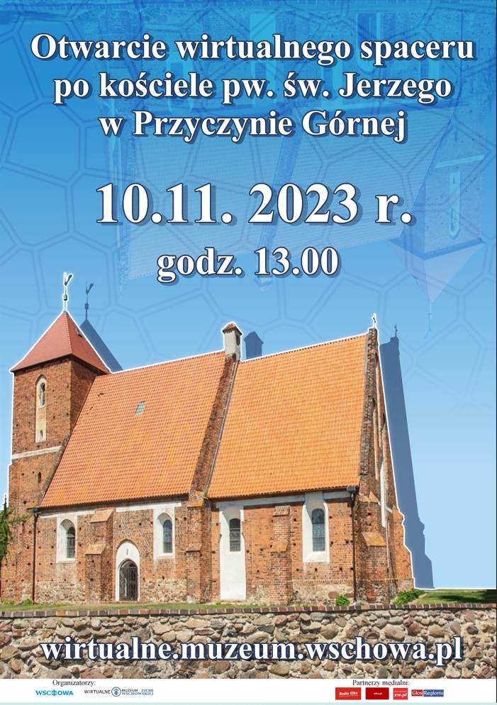 Otwarcie wirtualnego spaceru po wnętrzu kościoła pw. Św. Jerzego w Przyczynie Górnej