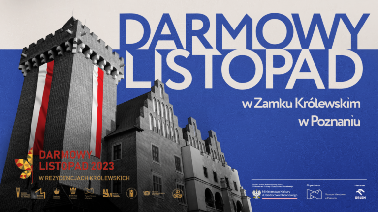 „Darmowy Listopad w Rezydencjach Królewskich” również w Muzeum Sztuk Użytkowych w Zamku Królewskim w Poznaniu!