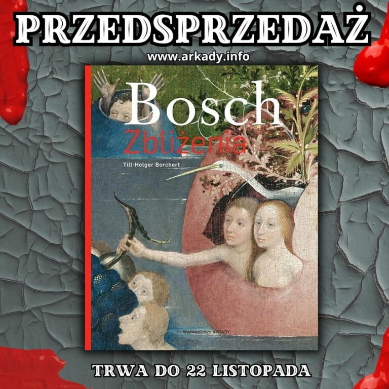 Bosch. Zbliżenia