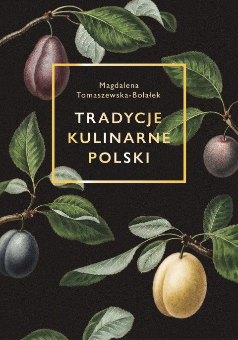 „Tradycje kulinarne Polski” | premiera książki, spotkanie autorskie | 6 grudnia