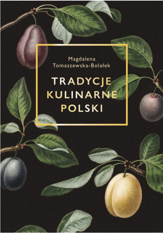 „Tradycje kulinarne Polski” | pobierz e-book!