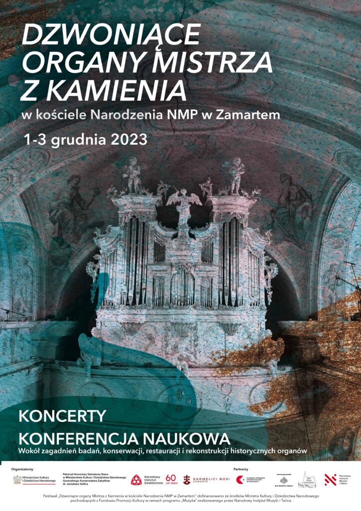 1-3 grudnia: Konferencja naukowa „Wokół zagadnień badań, konserwacji, restauracji i rekonstrukcji historycznych organów” Bydgoszcz – Zamarte