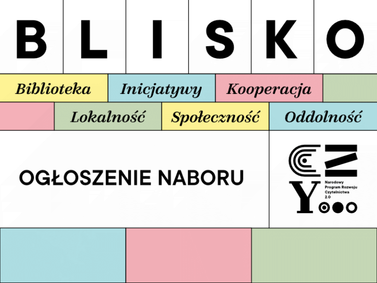 NPRCz 2.0: 5,5 mln zł dla bibliotek w ramach konkursu dotacyjnego BLISKO