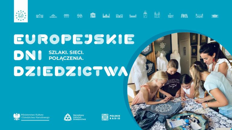 Muzeum Narodowe w Lublinie nowym koordynatorem Europejskich Dni Dziedzictwa w województwie lubelskim!