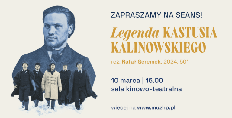 Pokaz filmu dokumentalnego”Legenda Kastusia Kalinowskiego”