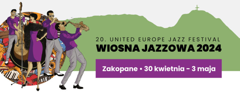 Prolog United Europe Jazz Festiwal – Wiosna Jazzowa Zakopane 2024