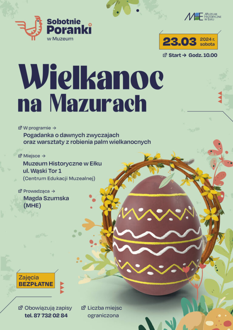 Sobotni Poranek w Muzeum: Wielkanoc na Mazurach