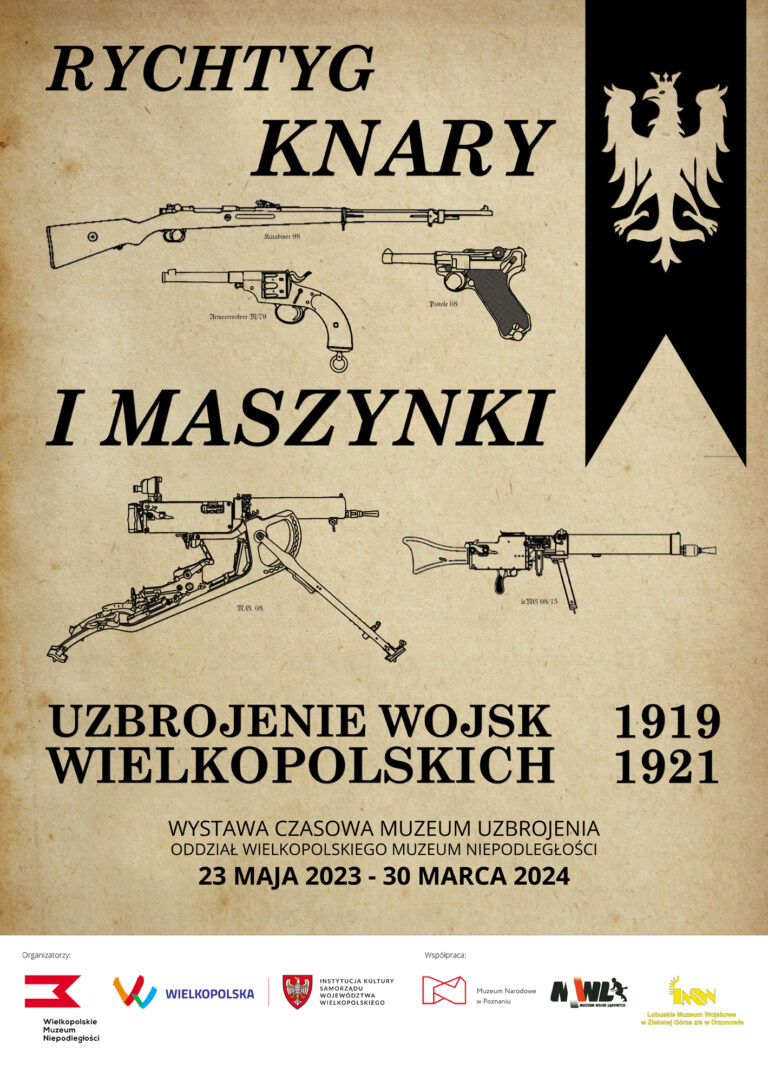 Rodzinne oprowadzanie kuratorskie po wystawie czasowej „Rychtyg knary i maszynki. Uzbrojenie Wojsk Wielkopolskich 1919 – 1921”
