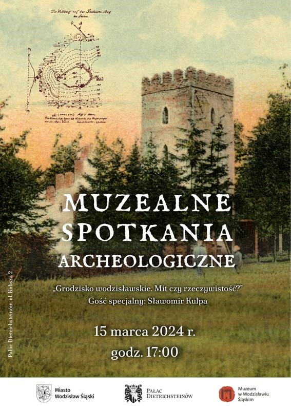 Spotkanie z archeologią – Grodzisko wodzisławskie