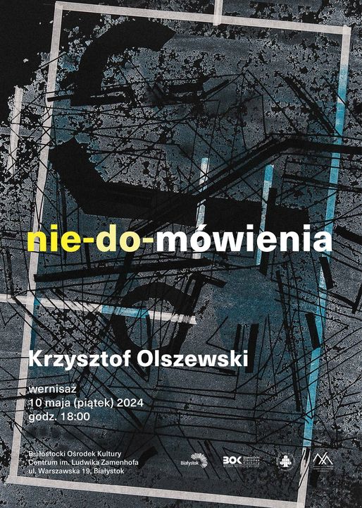 Krzysztof Olszewski: nie-do-mówienia