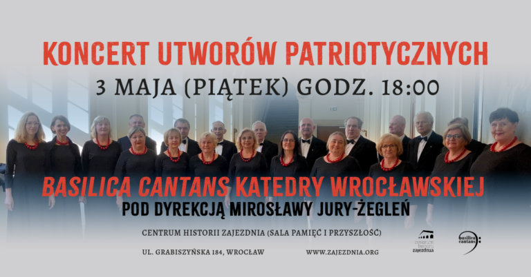 Koncert utworów patriotycznych Chóru Basilica Cantans Katedry Wrocławskiej