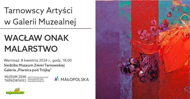 Wystawa Wacława Onaka
