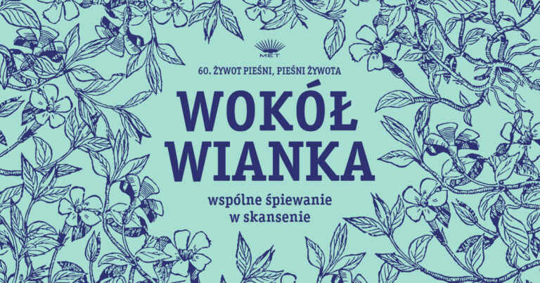 Wokół wianka – wspólne śpiewanie w skansenie 