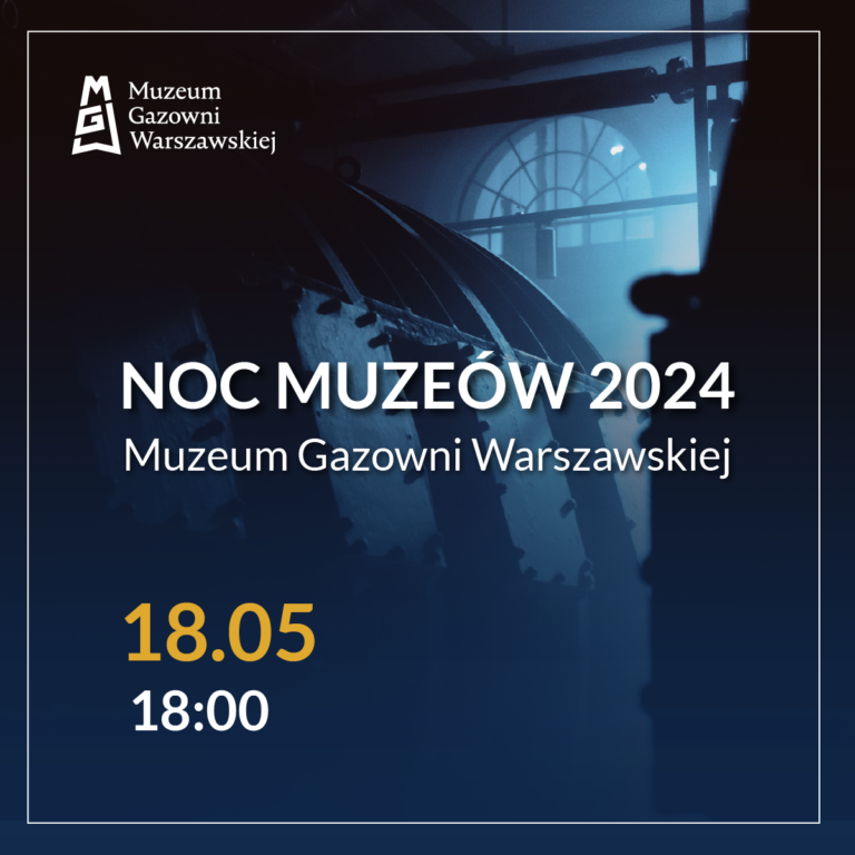 Zapraszamy na Noc Muzeów 2024 roku