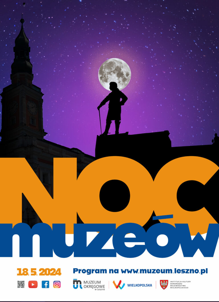 NOC MUZEÓW – Muzeum Okręgowe w Lesznie