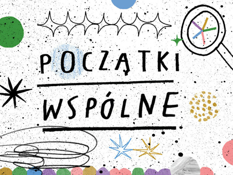 Początki Wspólne – 6. część pakietu „Poczuj Polskę”