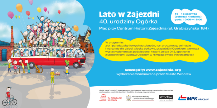 Lato w Zajezdni. 40. urodziny Ogórka.