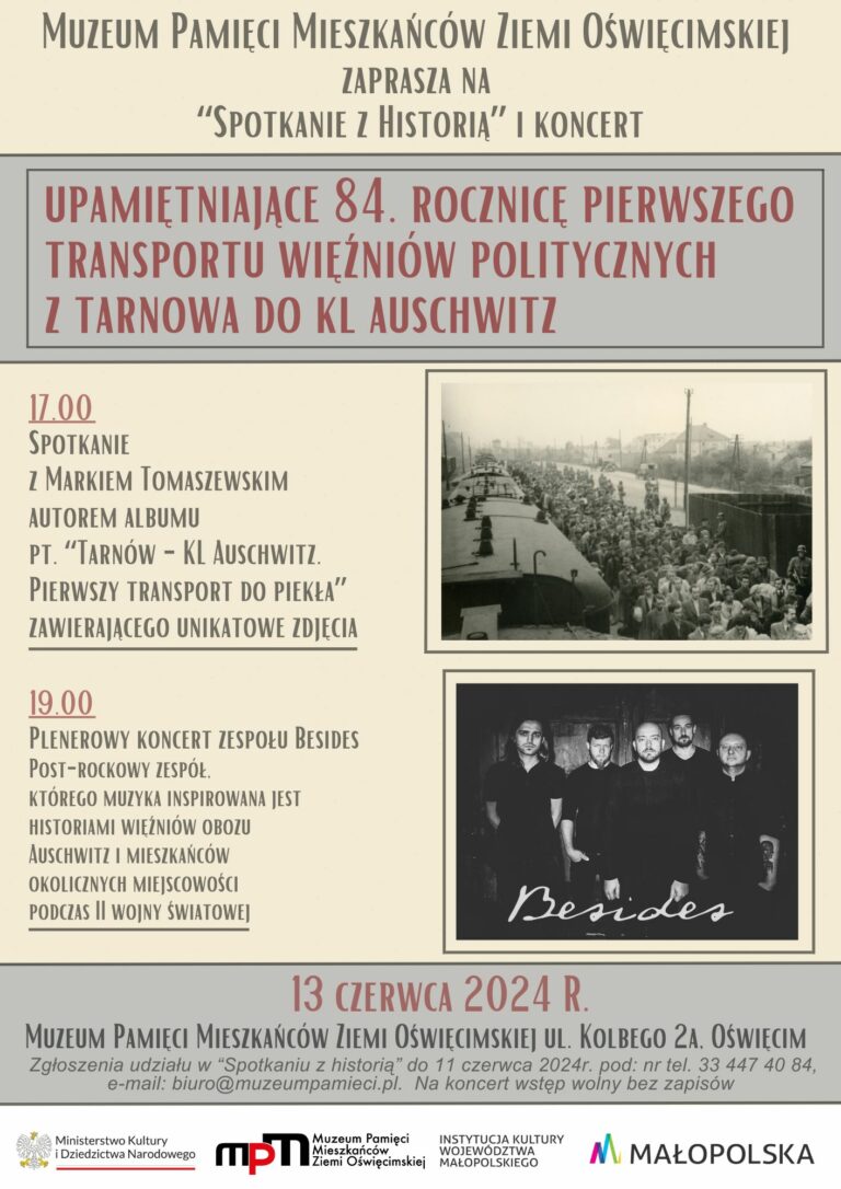 „Spotkanie z historią” i koncert Besides upamiętnią 84. rocznicę pierwszego transportu do Auschwitz