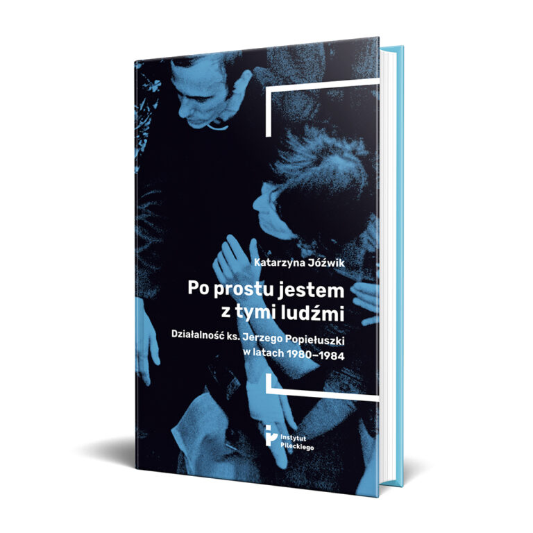 Nowość wydawnicza o ks. Popiełuszce. Po prostu jestem z tymi ludźmi.