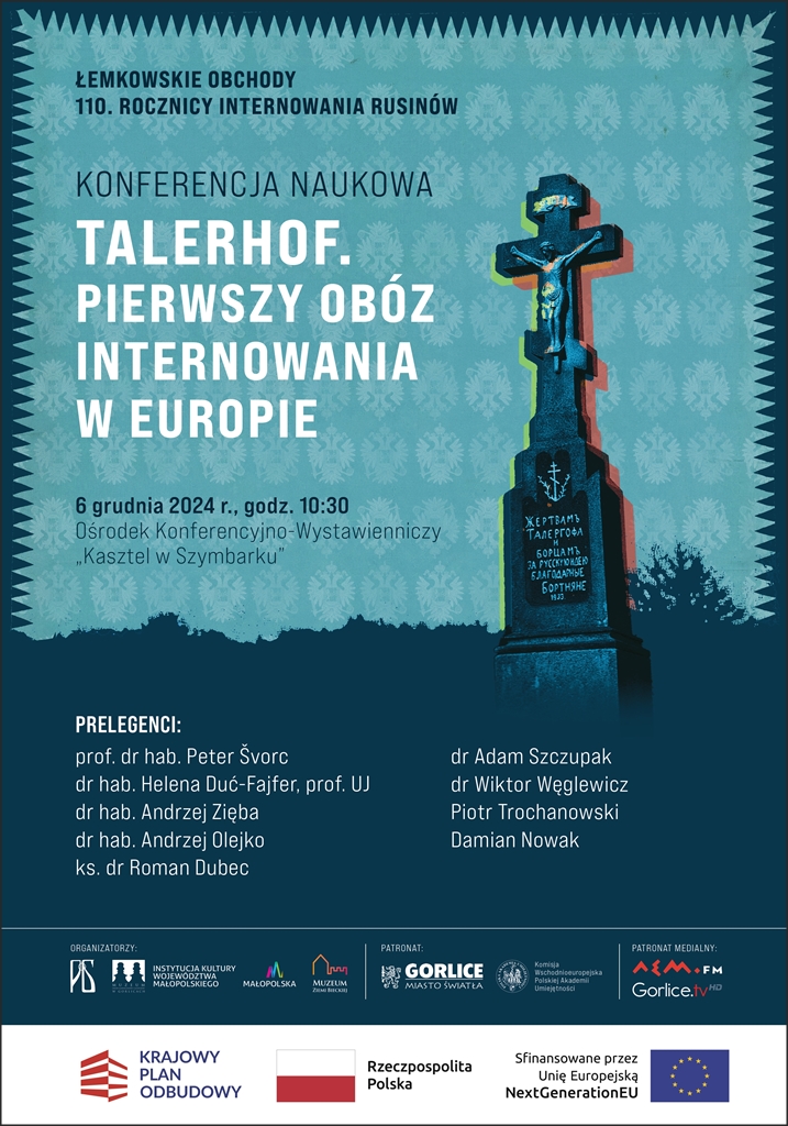 KONFERENCJA NAUKOWA „TALERHOF. PIERWSZY OBÓZ INTERNOWANIA W EUROPIE”