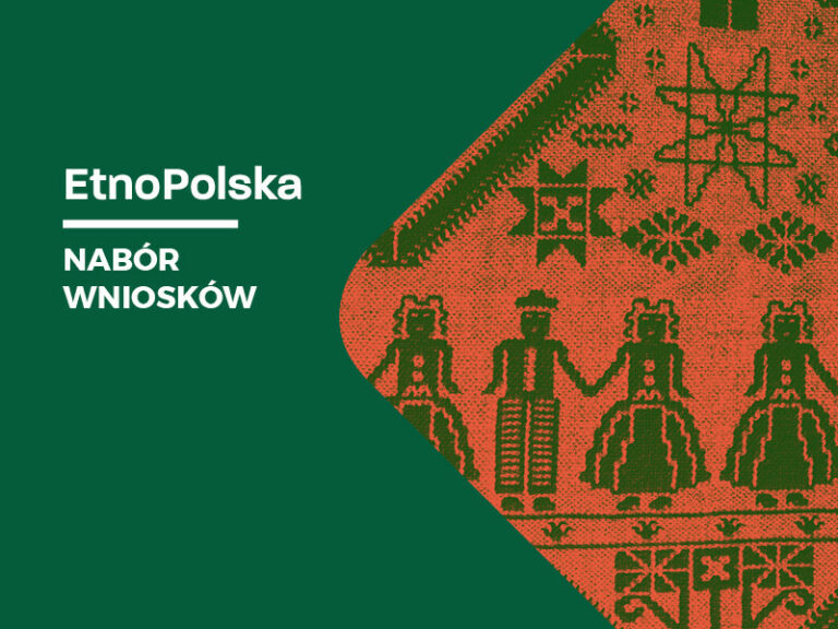 EtnoPolska 2025 – nabór wniosków