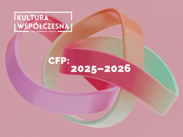 Terminy naboru i tytuły tomów „Kultury Współczesnej” 2–4/2025 i 1/2026