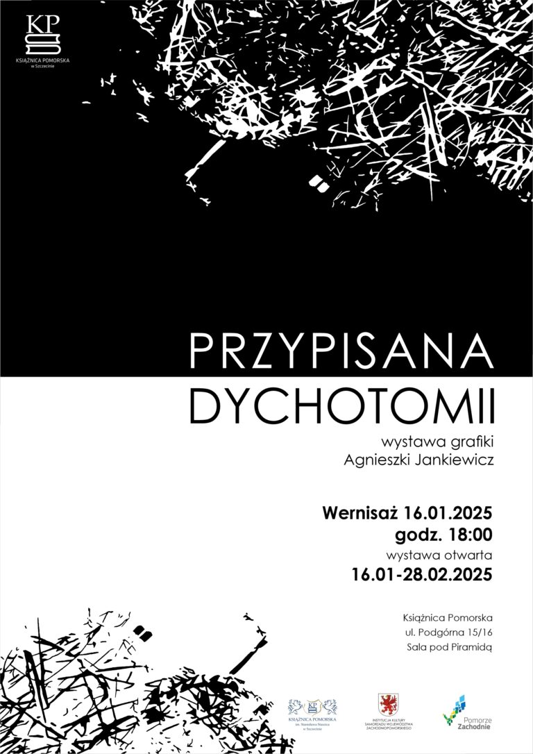 Przypisana dychotomii – wystawa grafiki Agnieszki Jankiewicz