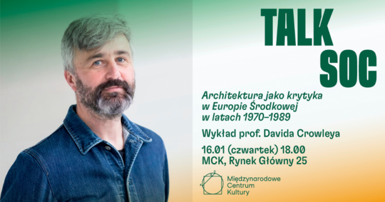 Architektura jako krytyka w Europie Środkowej w latach 1970-1989. Wykład prof. Davida Crowleya