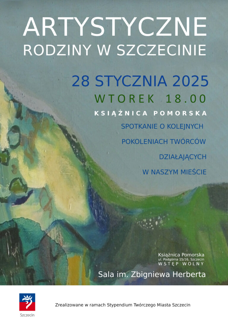 Artystyczne rodziny w Szczecinie