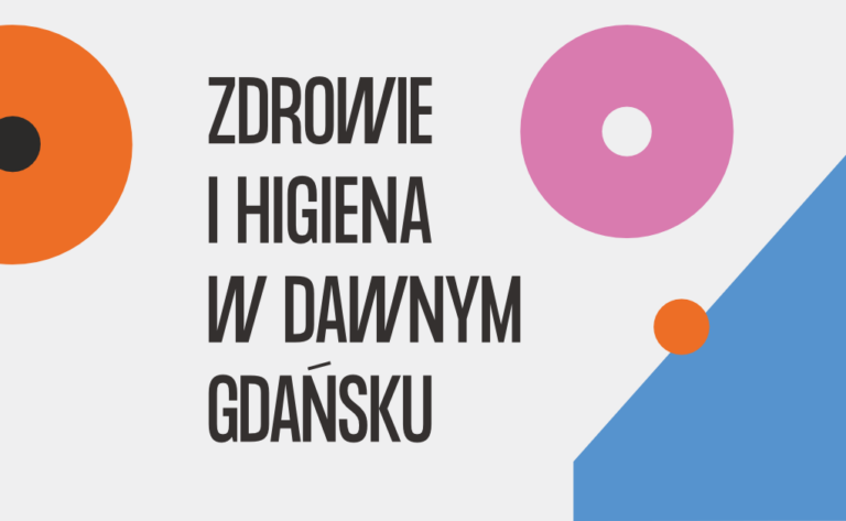 Zdrowie i higiena w dawnym Gdańsku