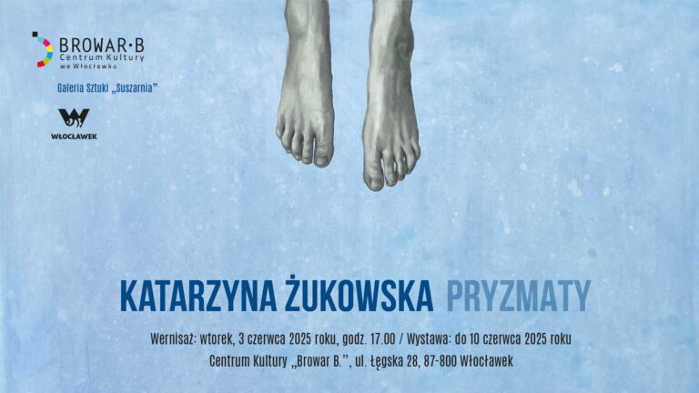 Wystawa malarstwa Katarzyny Żukowskiej „Pryzmaty”