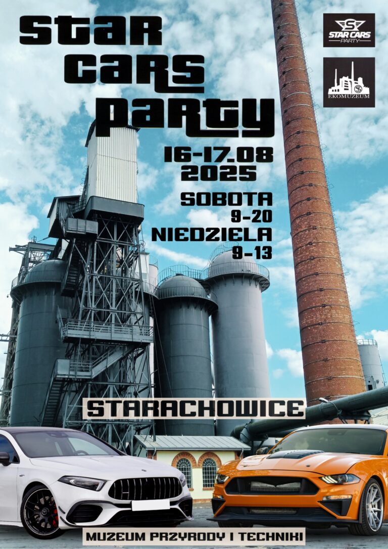 Star Cars Party – zlot samochodów tuningowanych w Muzeum Przyrody i Techniki w Starachowicach